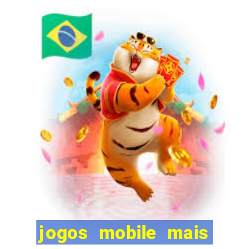 jogos mobile mais jogados 2024